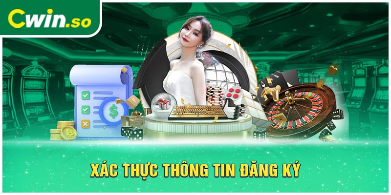 Xác thực thông tin đăng ký